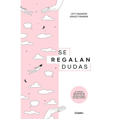 Se regalan dudas